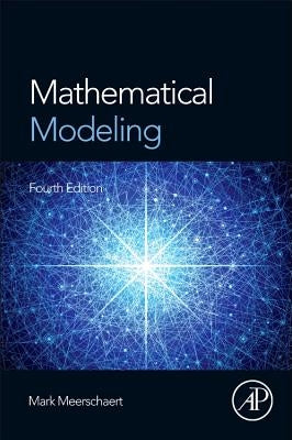 Mathematical Modeling by Meerschaert, Mark M.