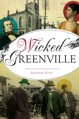 Wicked Greenville by Stoy, Jennifer