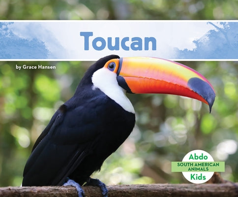 Toucan by Hansen, Grace