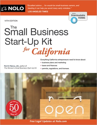 The Small Business Start-Up Kit for California by Pakroo, Peri