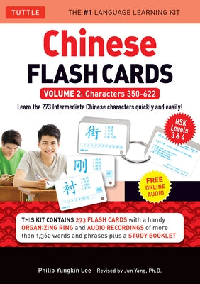 Chinese Flash Cards Kit Volume 2: Hsk Levels 3 & 4 Intermediate Level: Characters 350-622 (Online Audio Included) by Lee, Philip Yungkin
