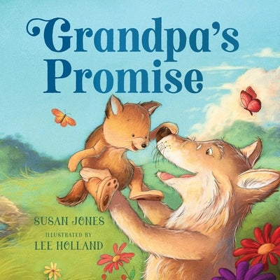 Grandpa's Promise by Jones, Susan