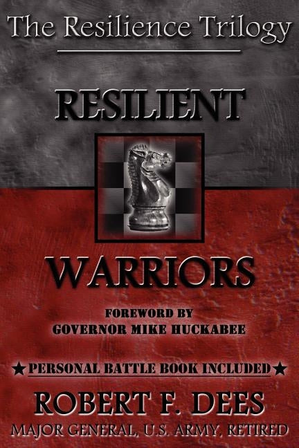 Resilient Warriors by Dees, Robert F.