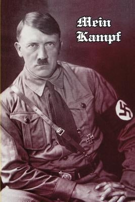 Mein Kampf by Hitler, Adolf