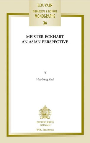 Meister Eckhart: An Asian Perspective by Keel, H-S