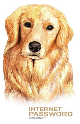 Internet Password Organizer: Golden Retriever Dog (Password Log Book) by P. K., Peter Paker