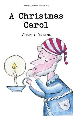 A Christmas Carol by Dickens, Charles