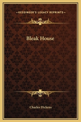 Bleak House by Dickens, Charles