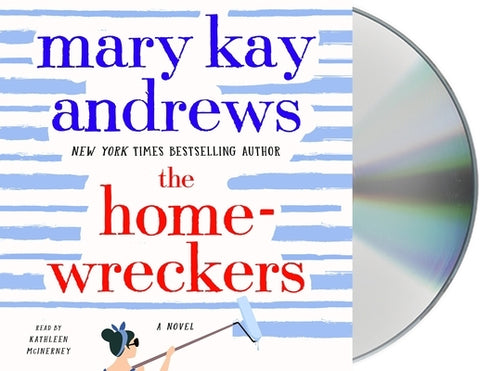 The Homewreckers by Andrews, Mary Kay