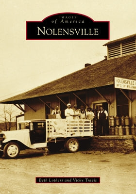 Nolensville by Lothers, Beth