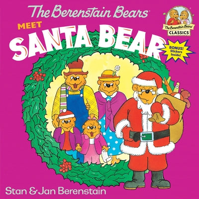 The Berenstain Bears Meet Santa Bear by Berenstain, Stan