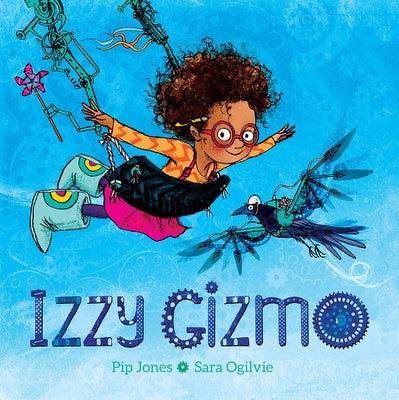 Izzy Gizmo by Jones, Pip