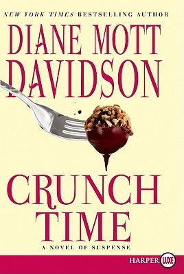 Crunch Time: A Novel of Suspense by Davidson, Diane Mott