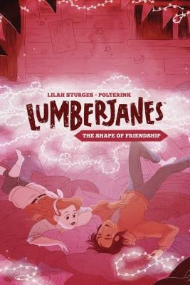 Lumberjanes Original Graphic Novel: The Shape of Friendship by Watters, Shannon