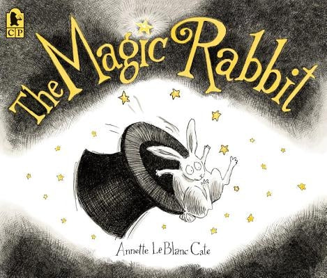 The Magic Rabbit by Cate, Annette LeBlanc