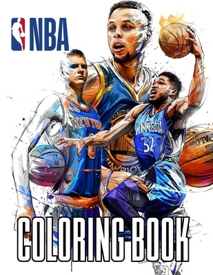 Nba Coloring Book: Nba Basketball Coloring Book With Over 50 High quality images by Fletcher, Sherry