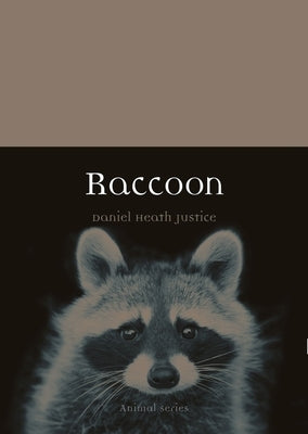 Raccoon by Justice, Daniel Heath