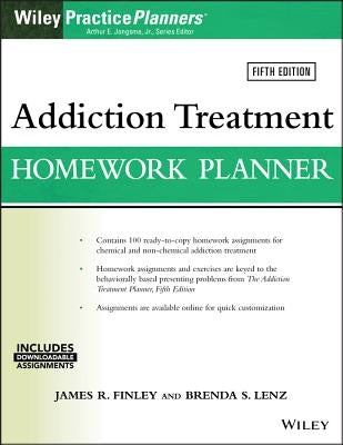 Addiction Treatment Homework Planner by Finley, James R.