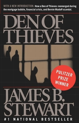 Den of Thieves by Stewart, James B.