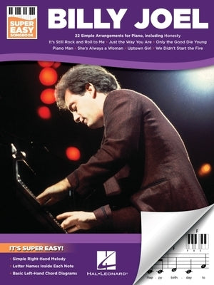 Billy Joel - Super Easy Piano Songbook by Joel, Billy