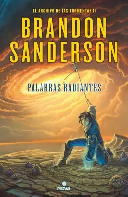 Palabras Radiantes / Words of Radiance by Sanderson, Brandon