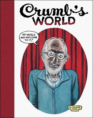 Crumb's World by Crumb, Robert