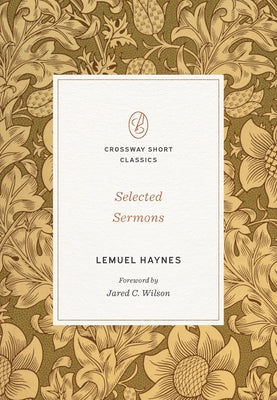 Selected Sermons by Haynes, Lemuel