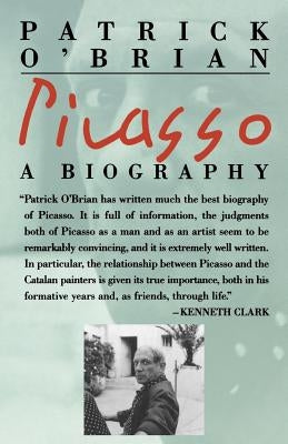 Picasso: A Biography by O'Brian, Patrick