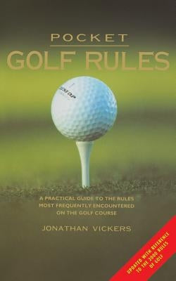 Pocket Golf Rules by Vickers, Jonathan