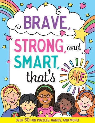 Brave, Strong, and Smart, That's Me! Activity Book by Peter Pauper Press Inc