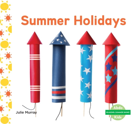 Summer Holidays by Murray, Julie