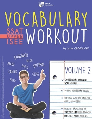 Vocabulary Workout for the SSAT/ISEE: Volume 2 by Grosslight, Justin