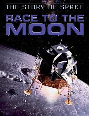 Race to the Moon by Parker, Steve