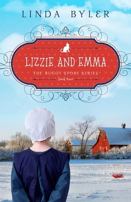 Lizzie and Emma by Byler, Linda