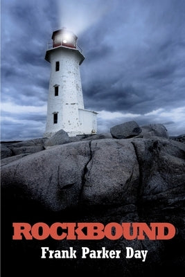 Rockbound by Parker Day, Frank