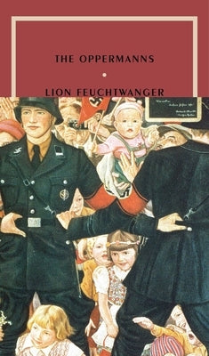 The Oppermanns by Feuchtwanger, Lion