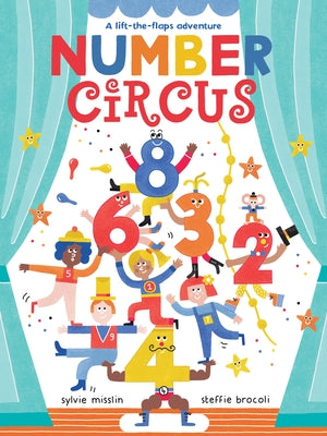 Number Circus by Misslin, Sylvie