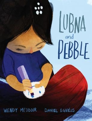 Lubna and Pebble by Meddour, Wendy