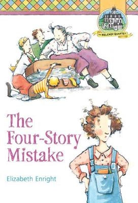 The Four-Story Mistake by Enright, Elizabeth
