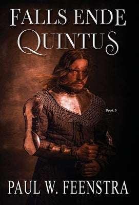 Falls Ende - Quintus: Quintus by Feenstra, Paul W.