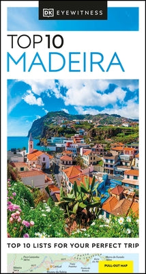 DK Eyewitness Top 10 Madeira by Dk Eyewitness