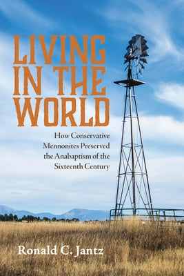 Living in the World by Jantz, Ronald C.