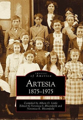 Artesia 1875-1975 by Little, Albert O.