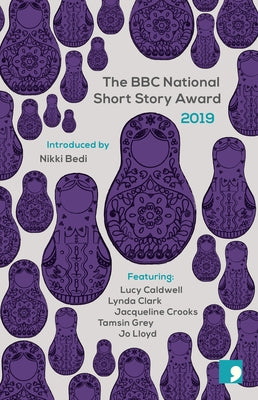 The BBC National Short Story Award 2019 by Bedi, Nikki