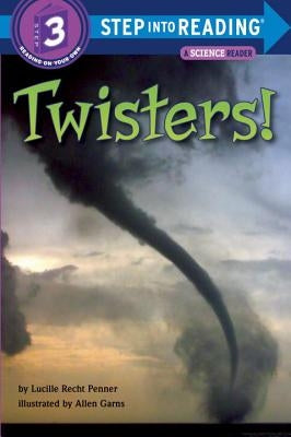 Twisters! by Penner, Lucille Recht