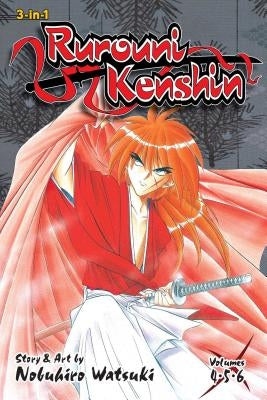 Rurouni Kenshin (3-In-1 Edition), Vol. 2, 2: Includes Vols. 4, 5 & 6 by Watsuki, Nobuhiro