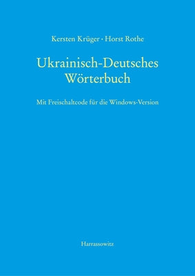 Ukrainisch-Deutsches Worterbuch (Udew): Mit Freischaltcode Fur Die Windows-Version by Kruger, Kersten