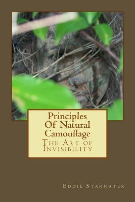 Principles Of Natural Camouflage: The Art of Invisibility by Martin, Julie