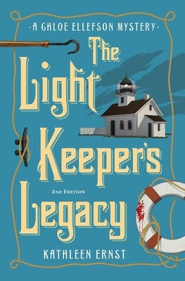 The Light Keeper's Legacy by Ernst, Kathleen