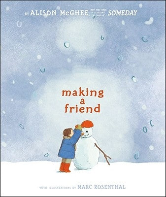 Making a Friend by McGhee, Alison